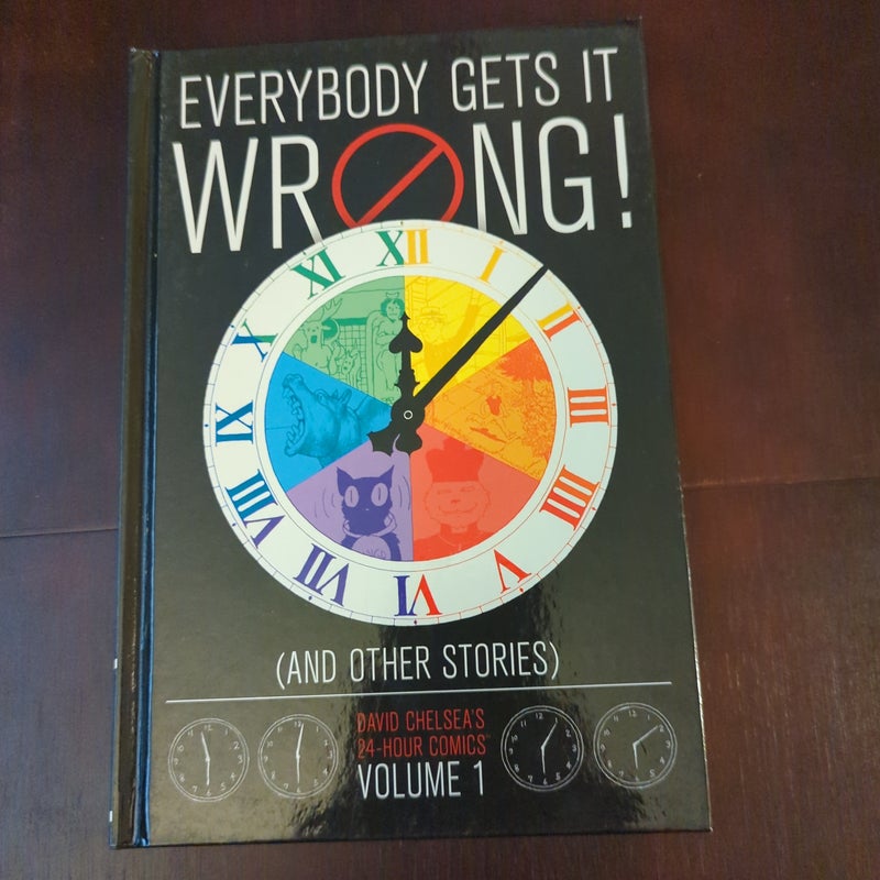 Everybody Gets It Wrong! And Other Stories