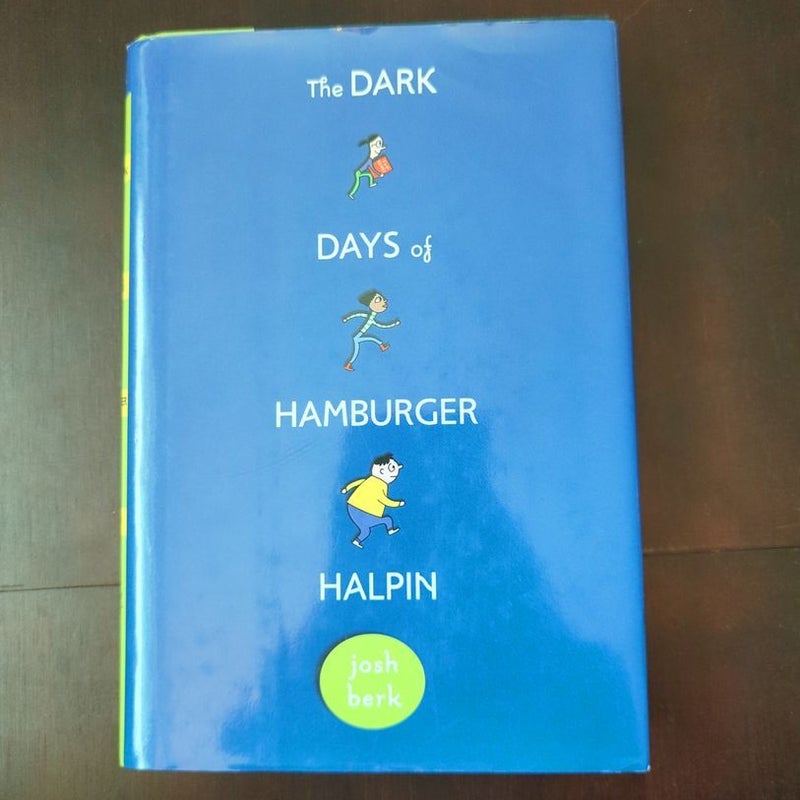 The Dark Days of Hamburger Halpin