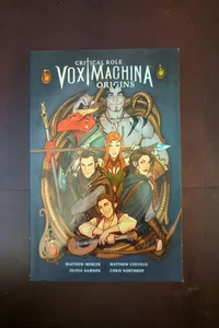 Critical Role Vox Machina: Origins Volume I