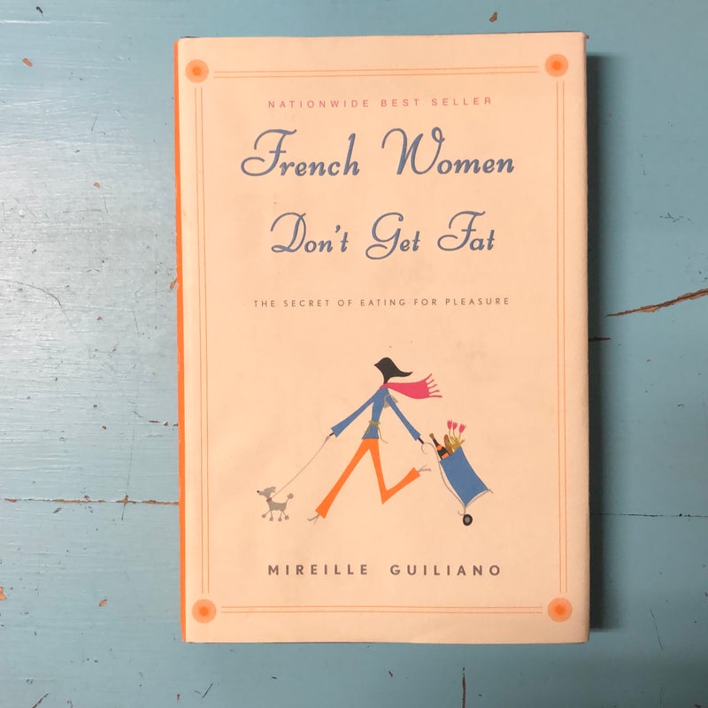 French Women Don't Get Fat (LAST CHANCE!)