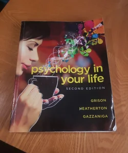 Psychology in Your Life