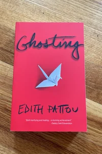 Ghosting - *Signed*