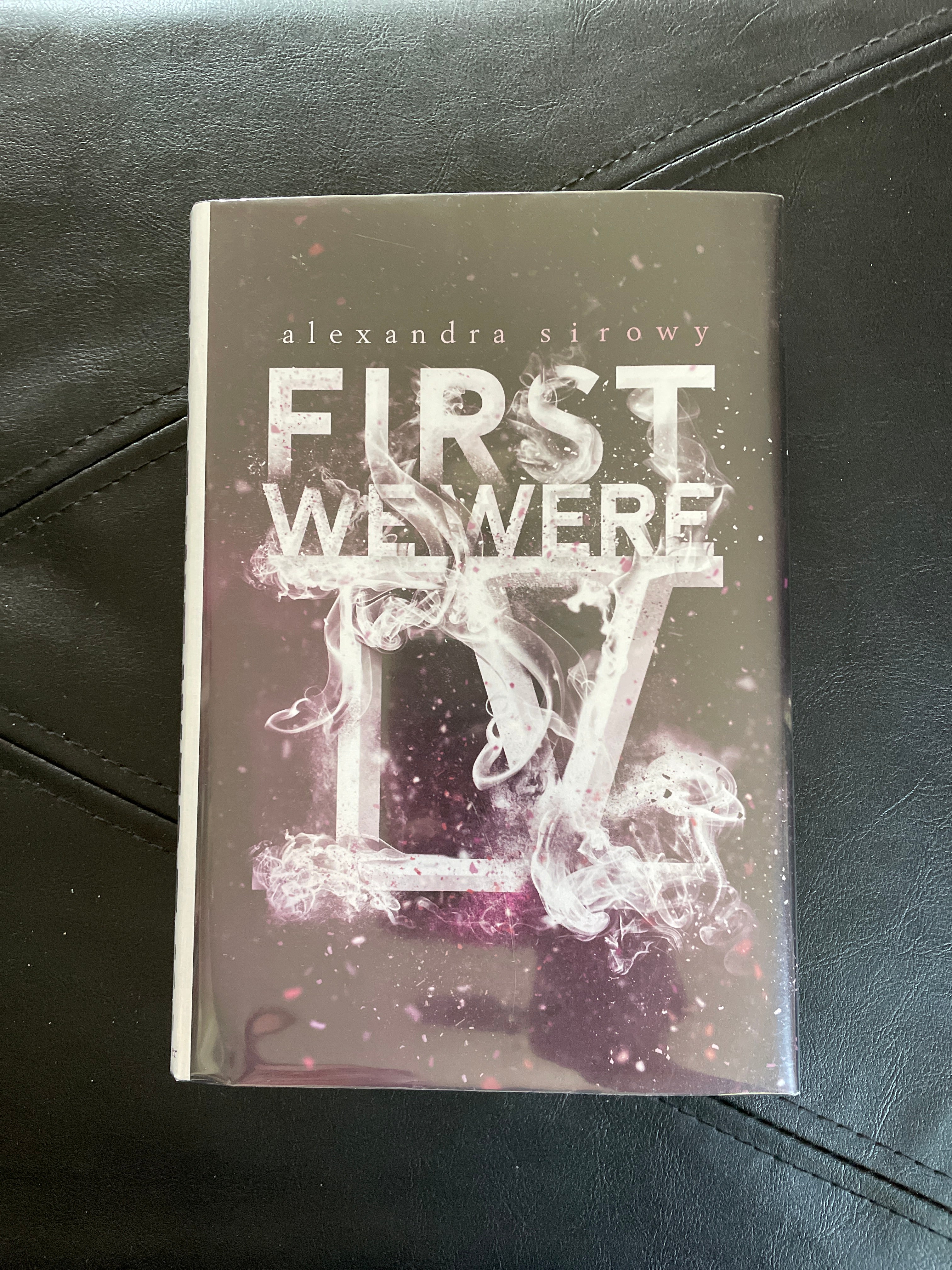 First We Were IV -Library Copy!