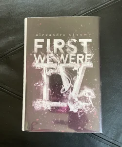 First We Were IV -Library Copy!