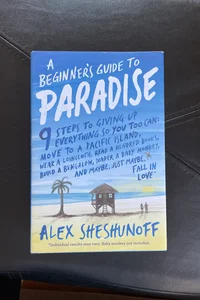 A Beginner's Guide to Paradise