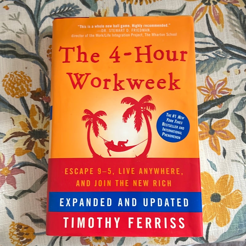 The 4-Hour Workweek, Expanded and Updated