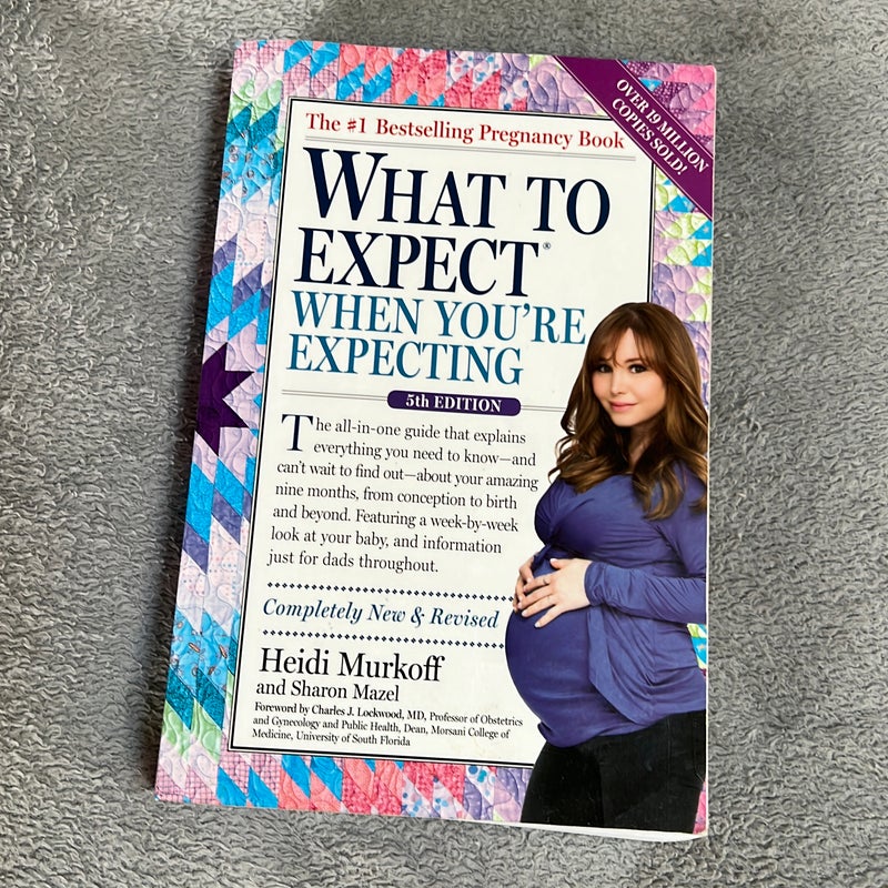 What to Expect When You're Expecting