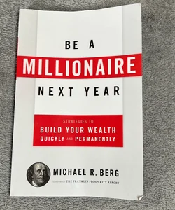 Be a Millionaire Next Year