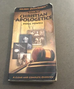 Holman QuickSource Guide to Christian Apologetics