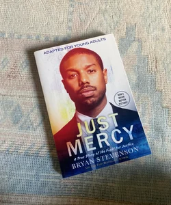 Just Mercy (Movie Tie-In Edition, Adapted for Young Adults)
