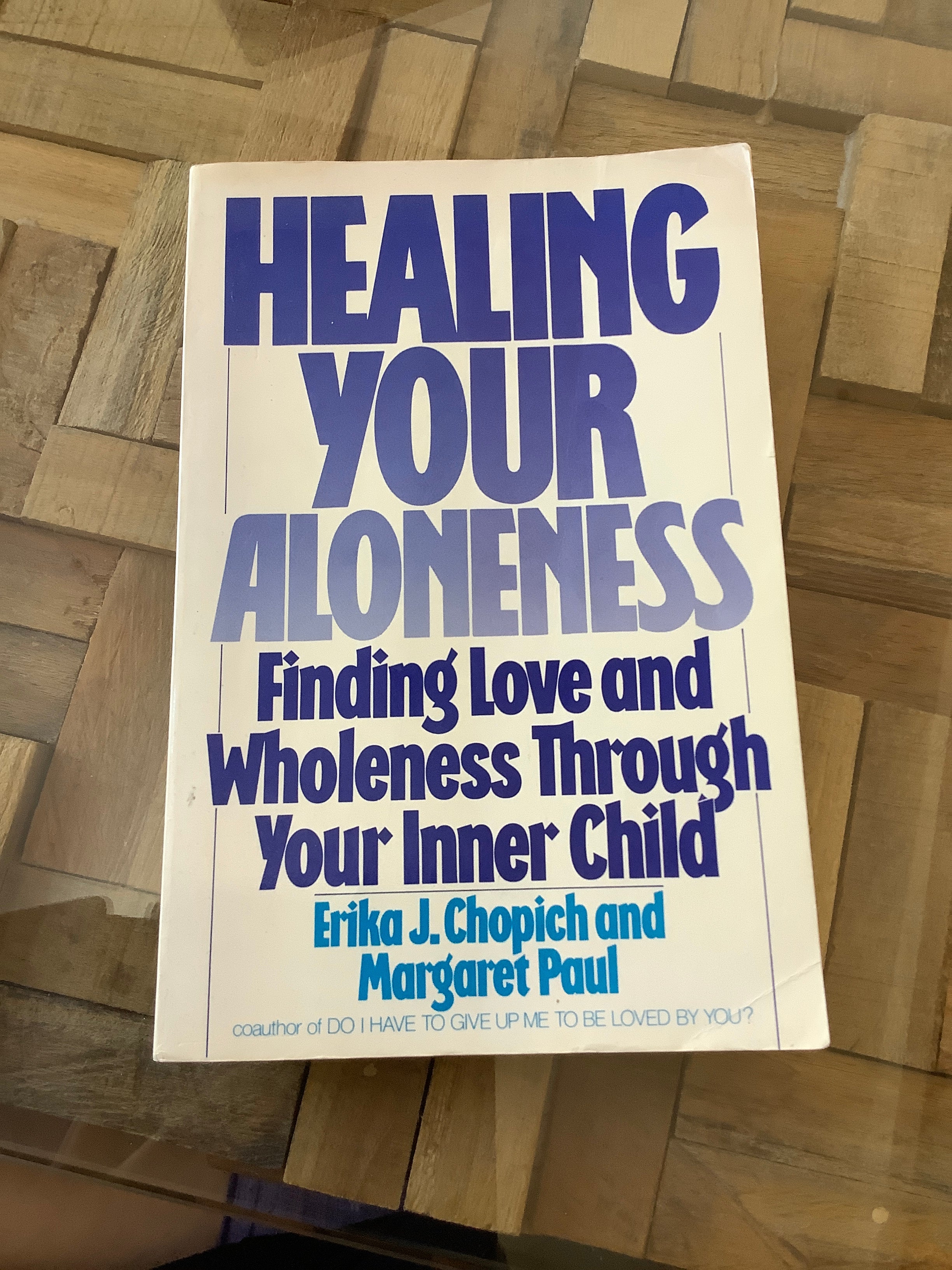 Healing Your Aloneness