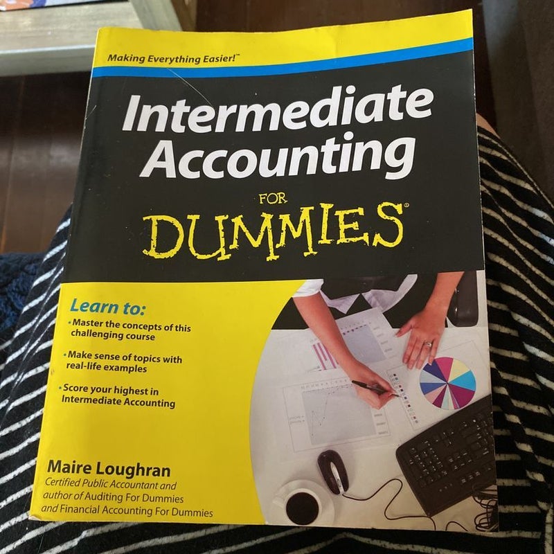 Intermediate Accounting for Dummies