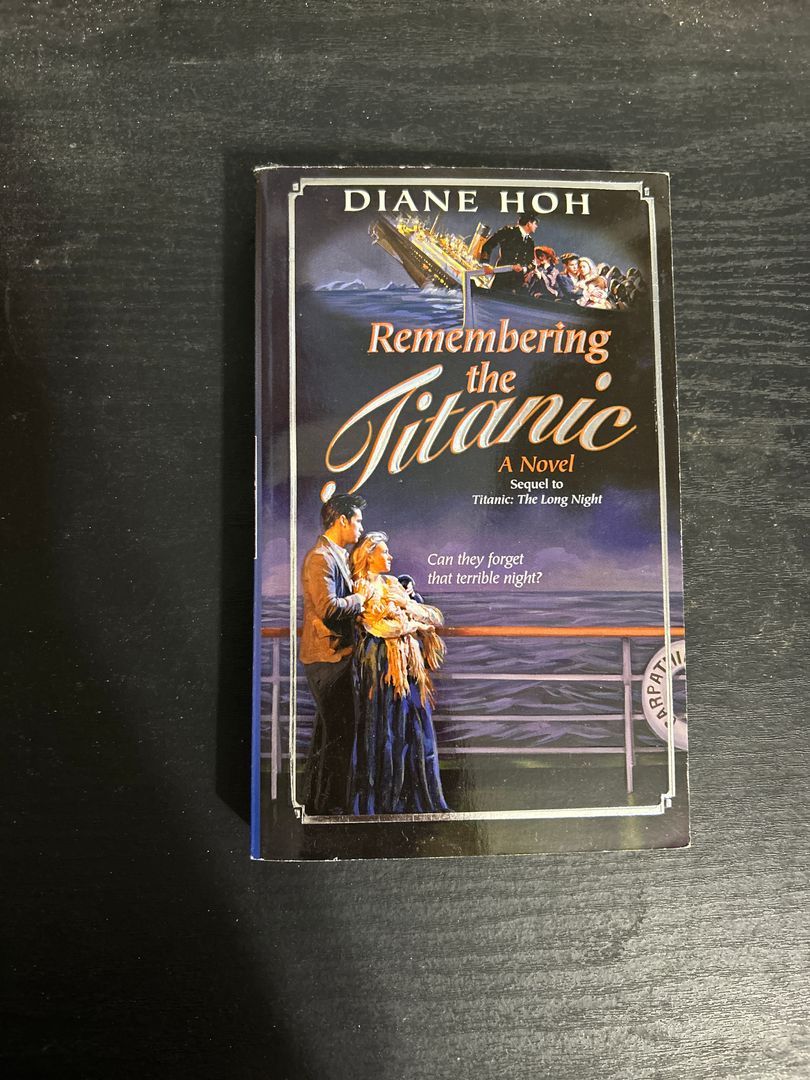 Remembering the Titanic