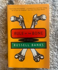 Rule of the Bone