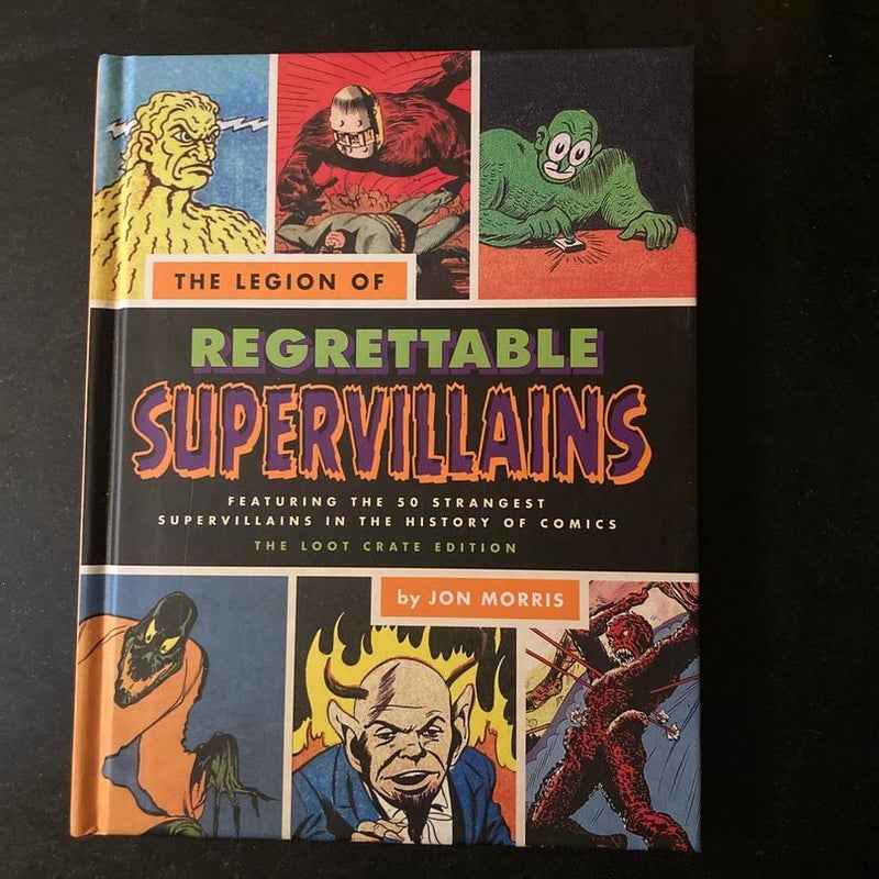 The Legion of Regrettable Supervillains