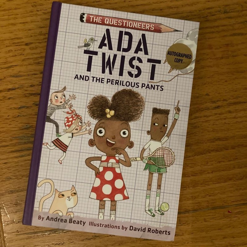 Ada Twist and the Perilous Pants - SIGNED