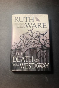 The Death of Mrs. Westaway 1st Ed.