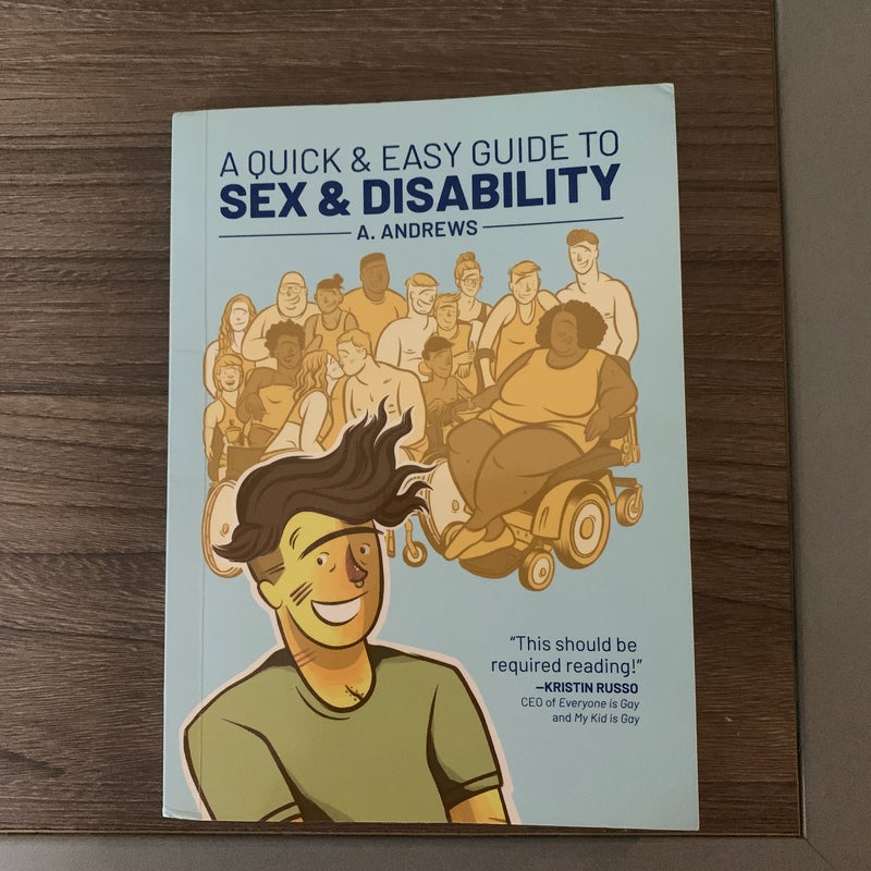 A Quick and Easy Guide to Sex and Disability