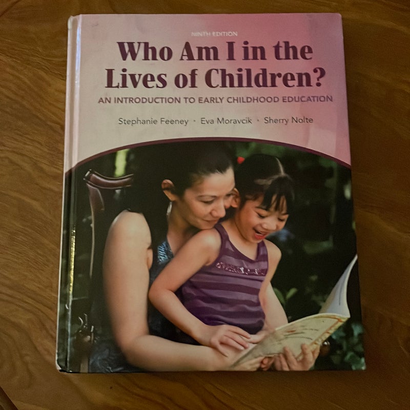 Who Am I in the Lives of Children?