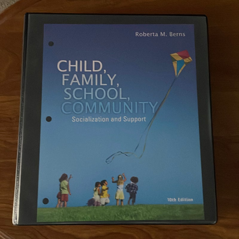 Child, Family, School, Community