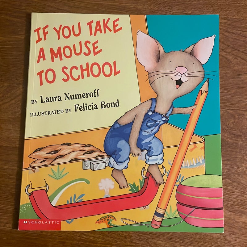 If You Take a Mouse to School