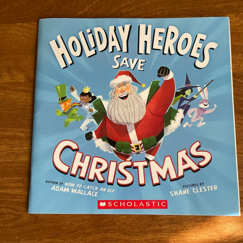  Holiday Heroes Save Christmas