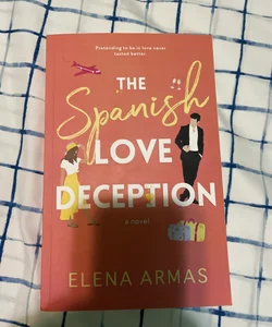 The Spanish Love Deception