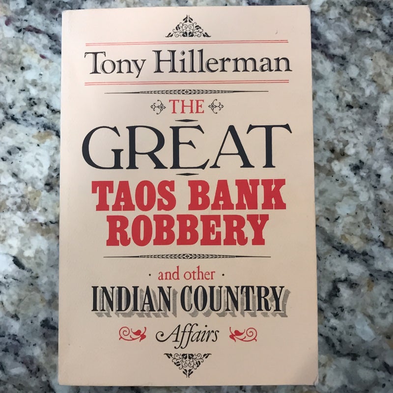 The Great Taos Bank Robbery