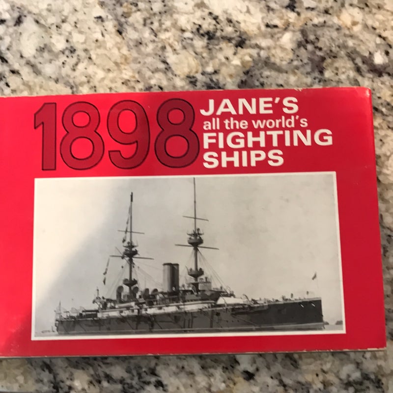 1898 Jane’s All The World’s Fighting Ships