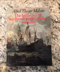 The Influence of Sea Power upon History