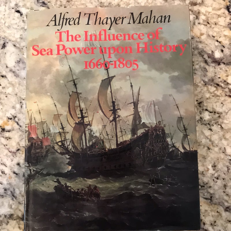 The Influence of Sea Power upon History