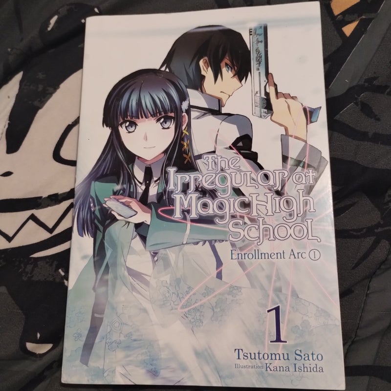 The Irregular at Magic High School, Vol. 1 (light Novel)