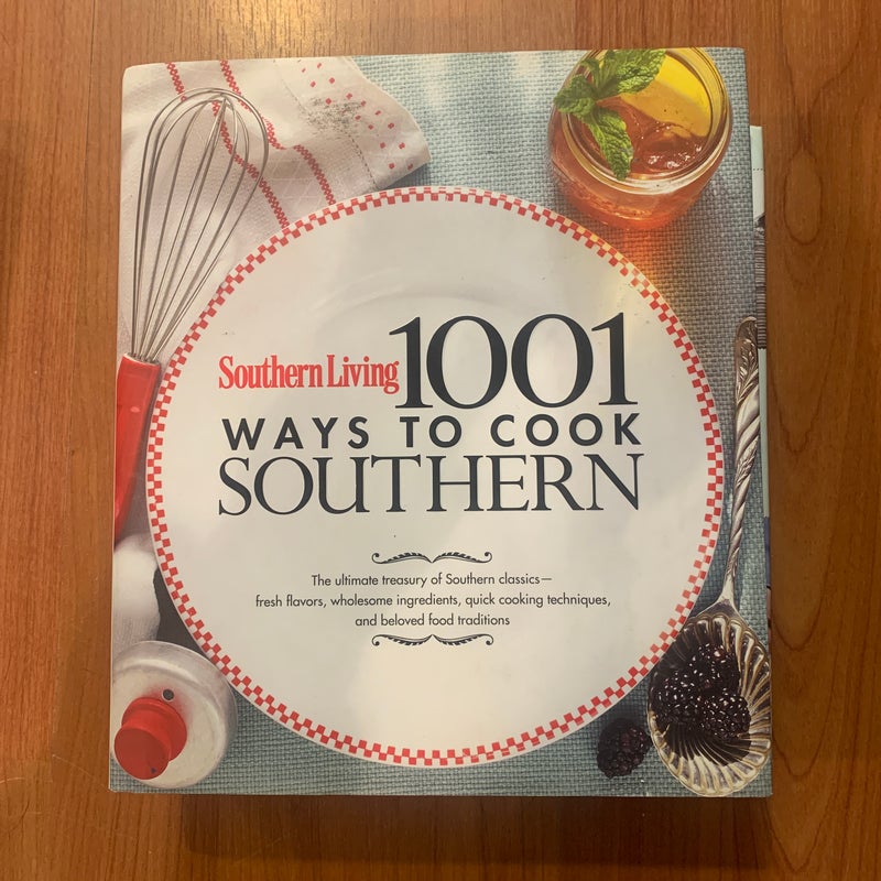1,001 Ways to Cook Southern
