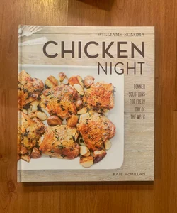 Chicken Night (Williams-Sonoma)