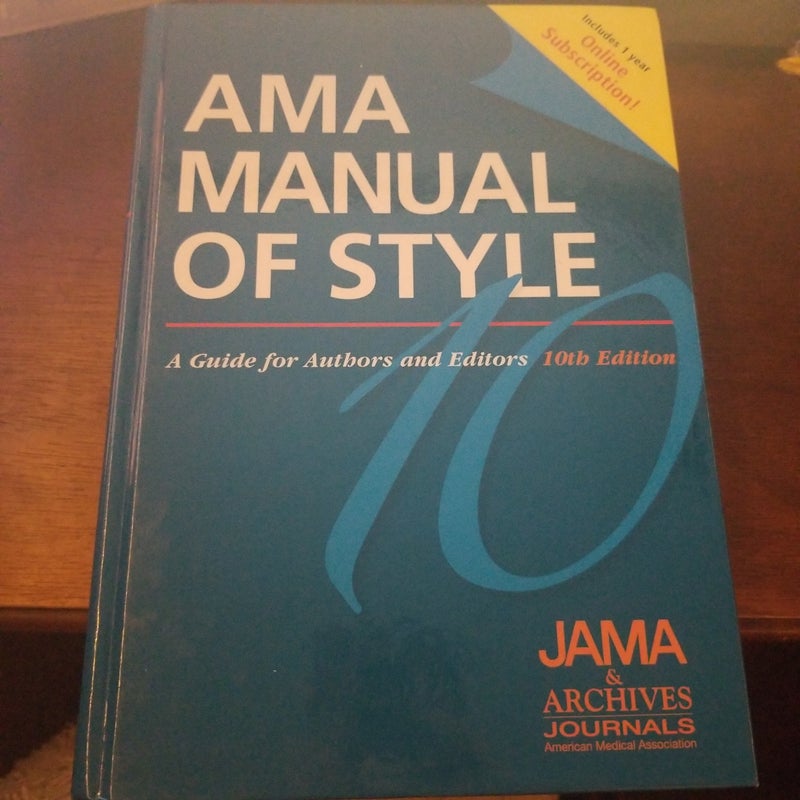 AMA Manual of Style: A Guide for Authors and Editors