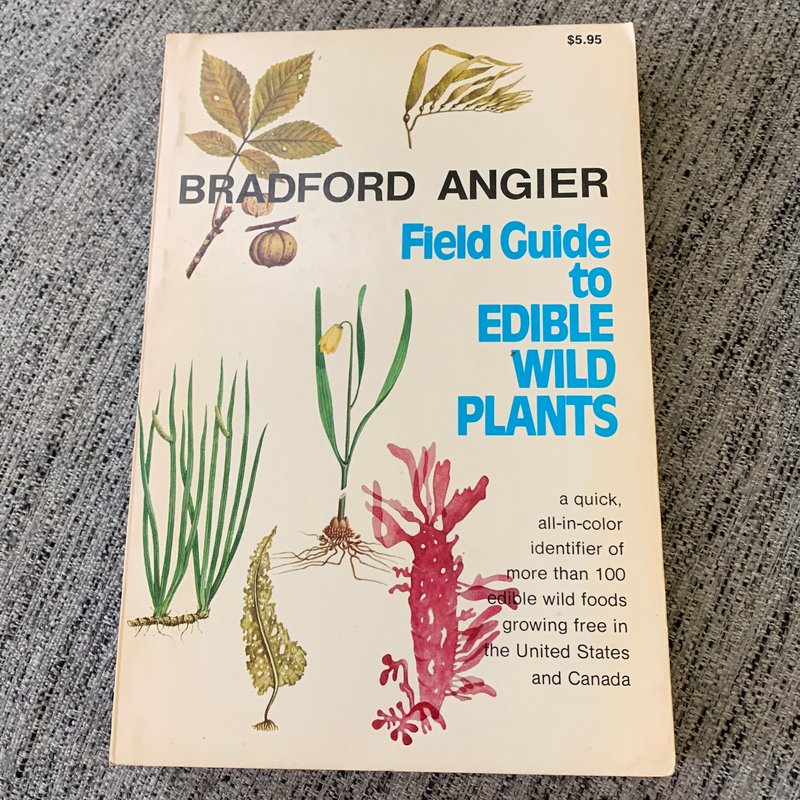 Field Guide to Edible Wild Plants by Bradford Angier