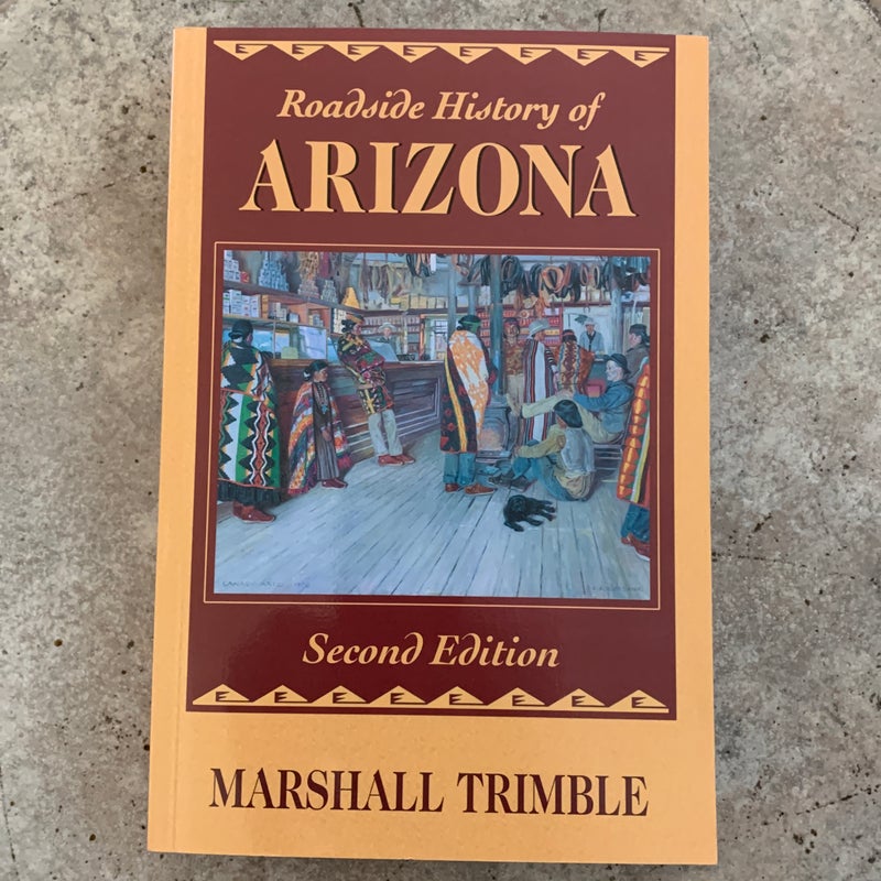 Roadside History of Arizona