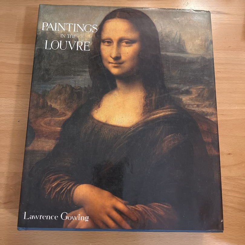 Paintings in the Louvre by Lawrence Gowing, Hardcover | Pangobooks