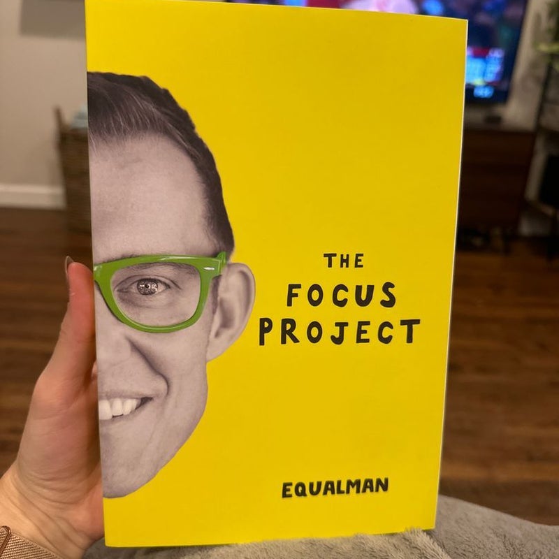 The Focus Project