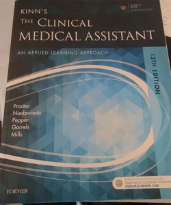 Kinn's the Clinical Medical Assistant