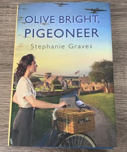 Olive Bright, Pigeoneer