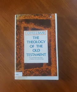 The Theology of the Old Testament 
