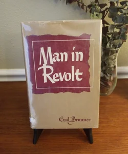 Man in Revolt 1st Edition 1947