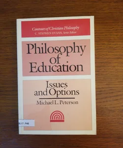 Philosophy of Education - Contours of Christian Philosophy 
