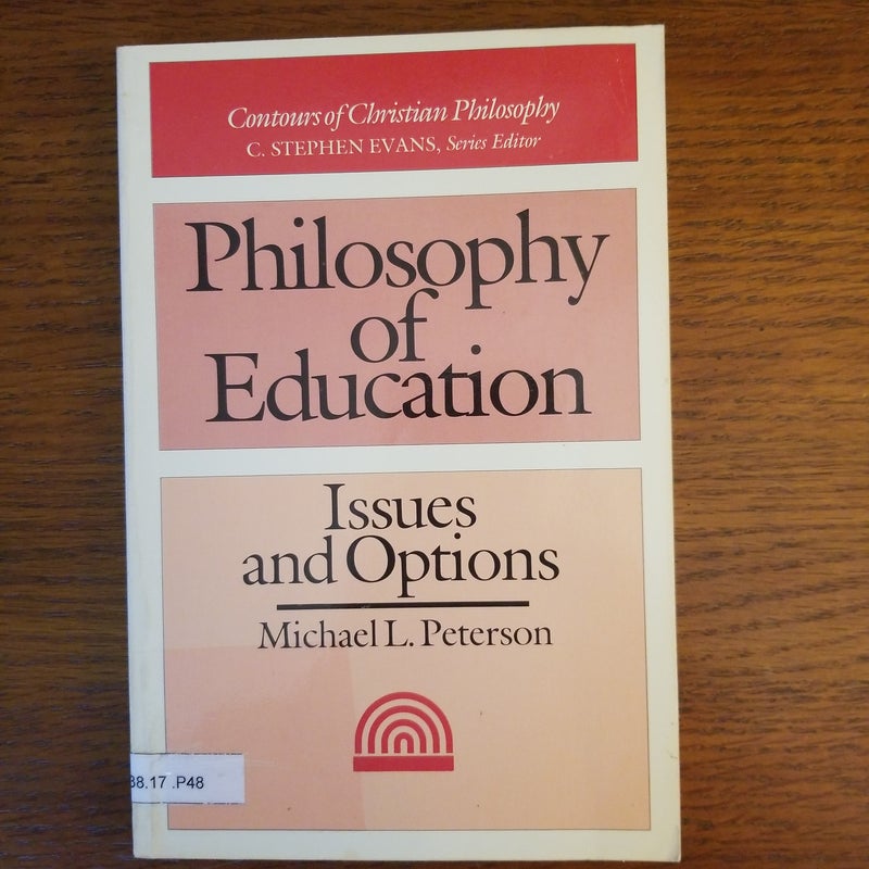 Philosophy of Education - Contours of Christian Philosophy 