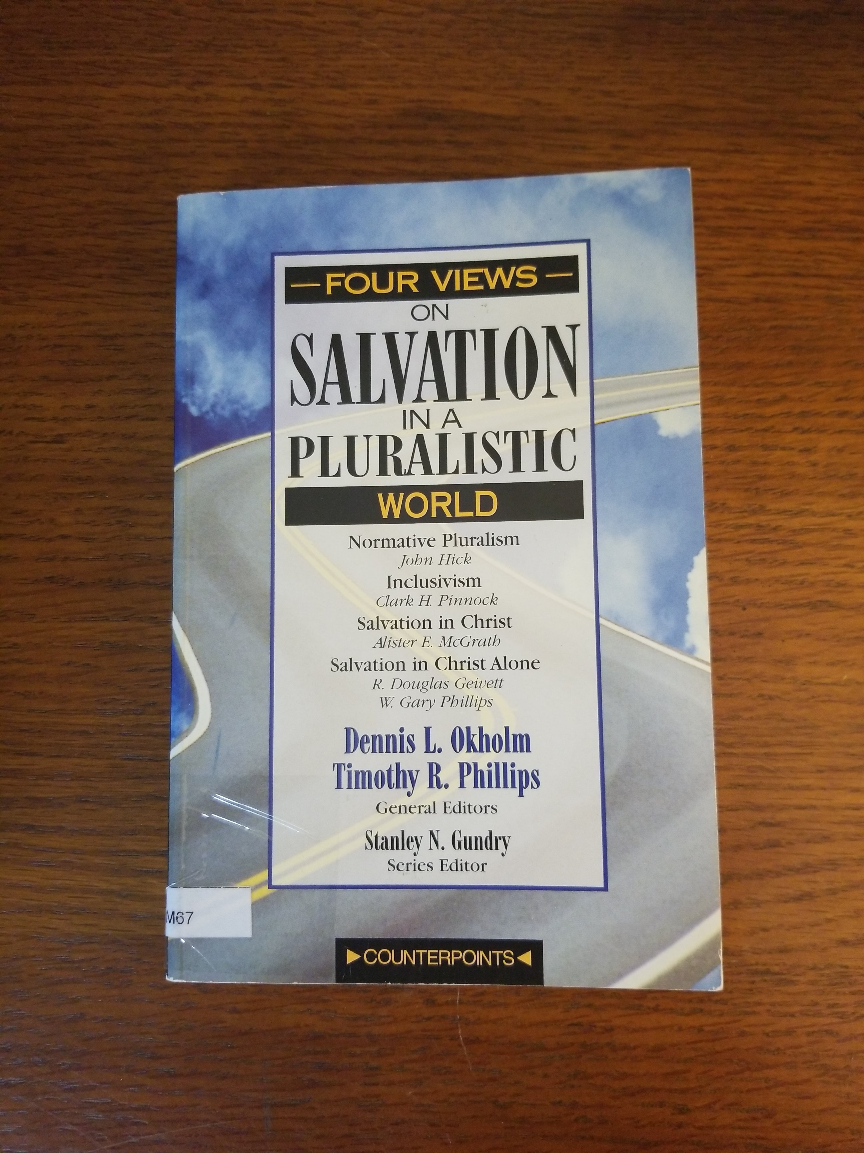 Four Views on Salvation in a Pluralistic World