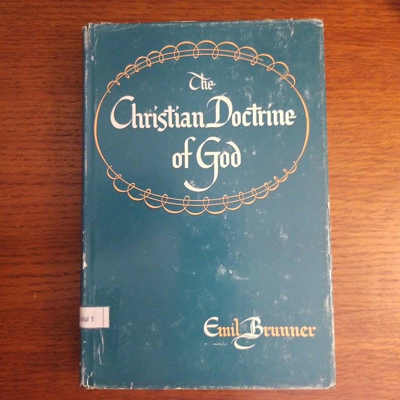 The Christian Doctrine of God