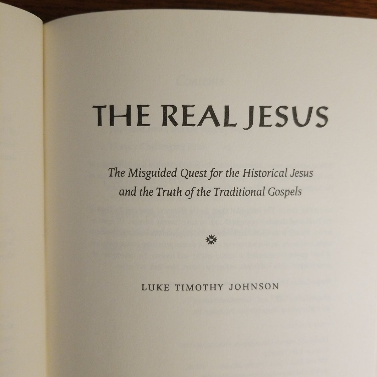 The Real Jesus Is the Christ of Faith by Luke Timothy Johnson