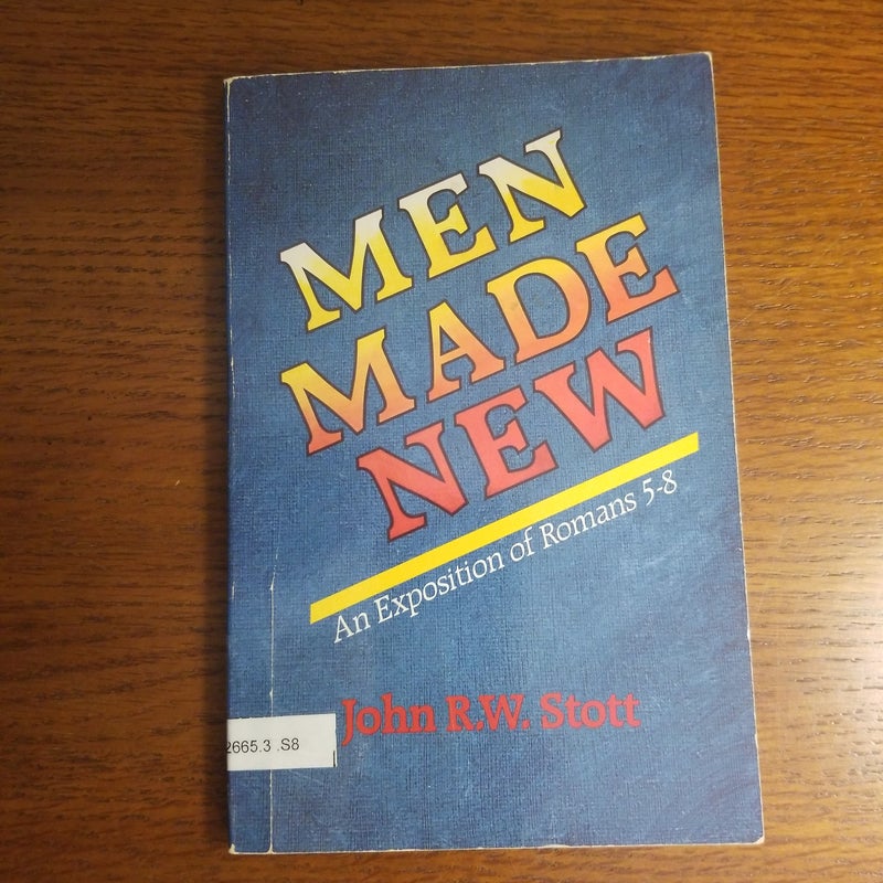 Men Made New