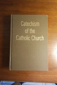 The Catechism of the Catholic Church